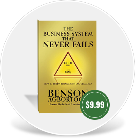Book cover of 'The Business System That Never Fails' by Benson Agbortogo, priced at $9.99.